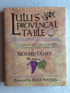 The first edition of Lulu's Provençal Table, one of the best English-language sources of traditional recipes of Provence